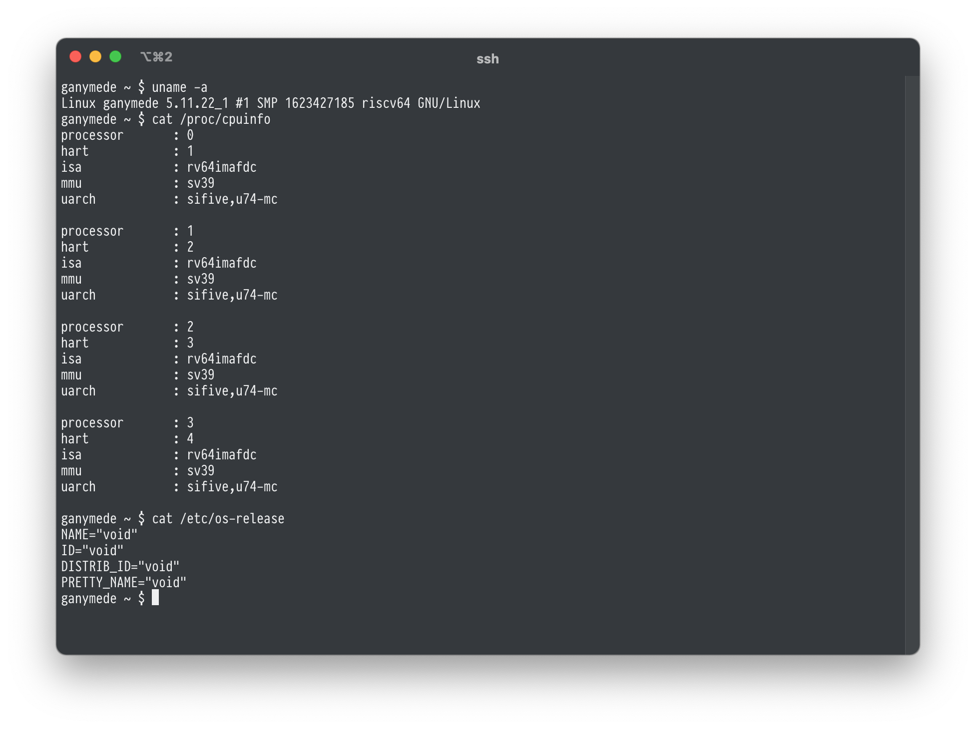 A Terminal window showing a SSH session to “ganymede” host running “Linux 5.11” on “riscv64”, a detail of 4 CPU cores running “rv64imafdc” with “sv39” mmu and “sifive,u74-mc” uarch, and a detail about the current distro saying “void” as its distribution name